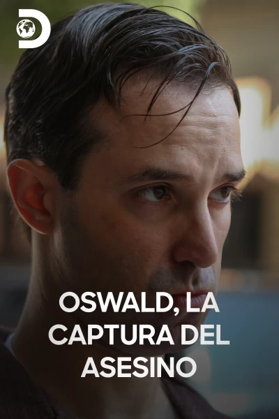 Oswald, la captura del asesino