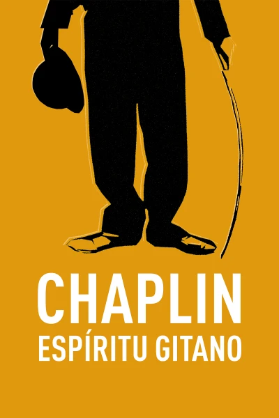 Chaplin. Espíritu gitano