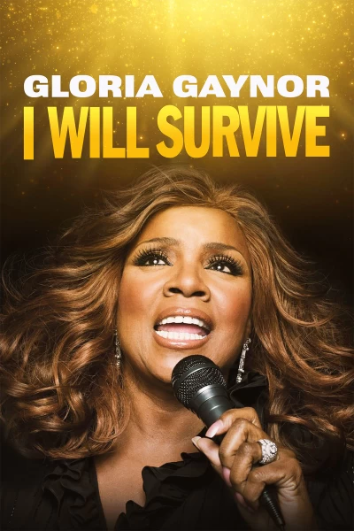Gloria Gaynor: I Will Survive