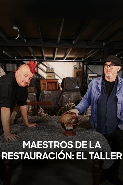 Maestros de la restauración: el taller