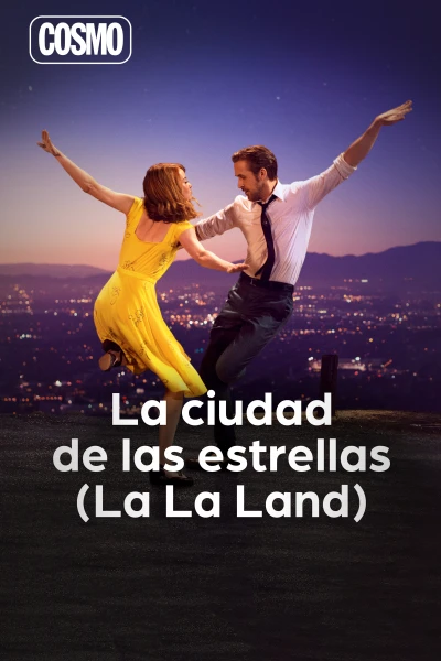 La ciudad de las estrellas. La La Land