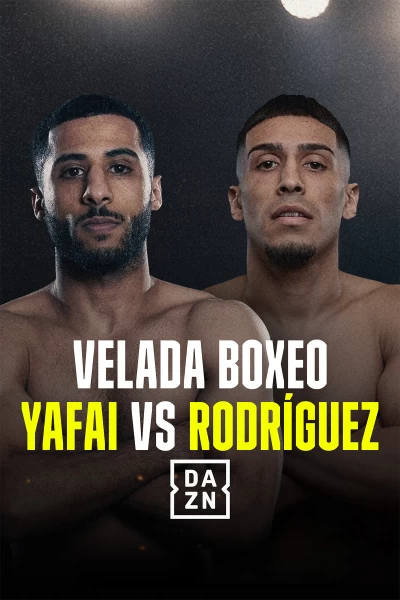 Boxeo: velada Yafai vs Rodriguez. T(2025). Boxeo: velada... (2025): Velada completa