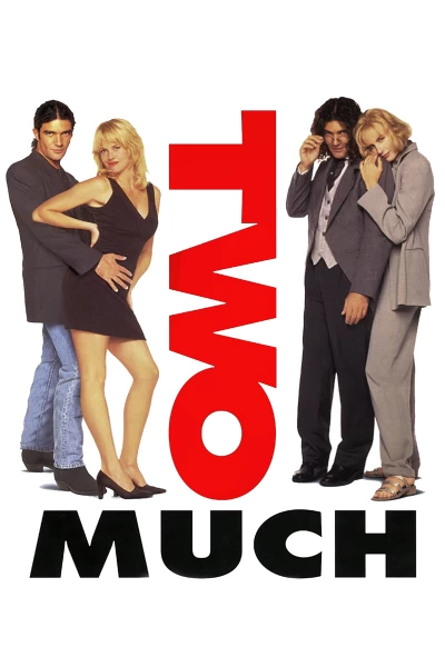 Two Much