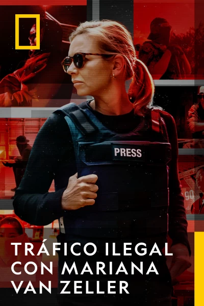 Tráfico Ilegal Con Mariana Van Zeller