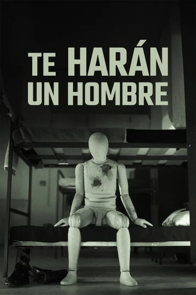 Te harán un hombre