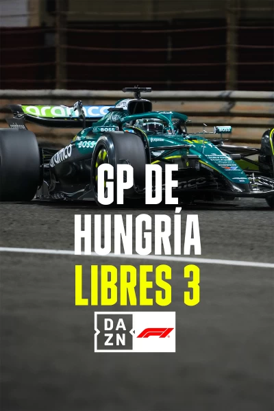 Mundial F1 - GP de Hungría. T(2025). Mundial F1 - GP... (2025): Post Libres 3