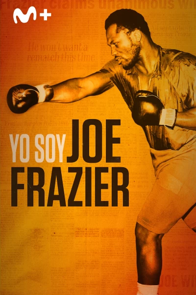 Yo soy Joe Frazier
