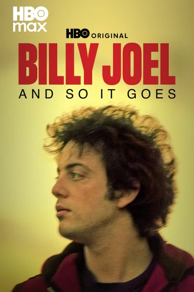 Billy Joel: And So It Goes