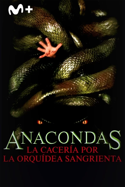 Anacondas: La cacería por la orquídea sangrienta