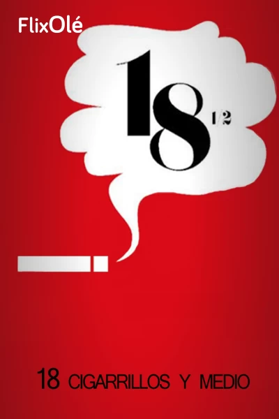18 cigarrillos y medio