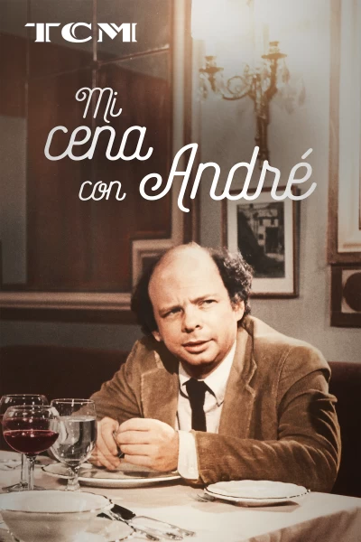 Mi cena con André