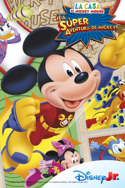 La casa de Mickey Mouse: La Súper Aventura de Mickey