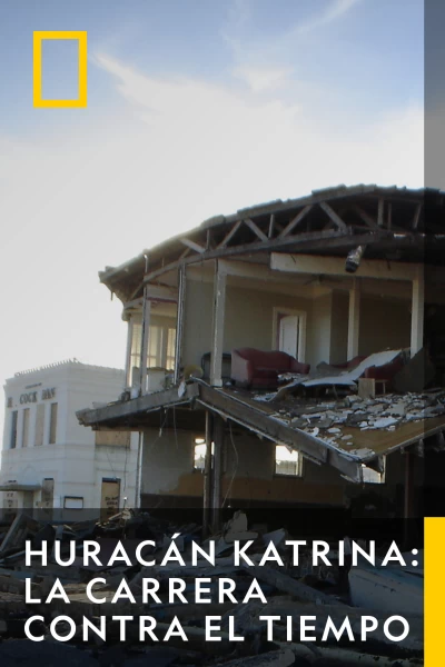 Huracán Katrina: la carrera contra el tiempo