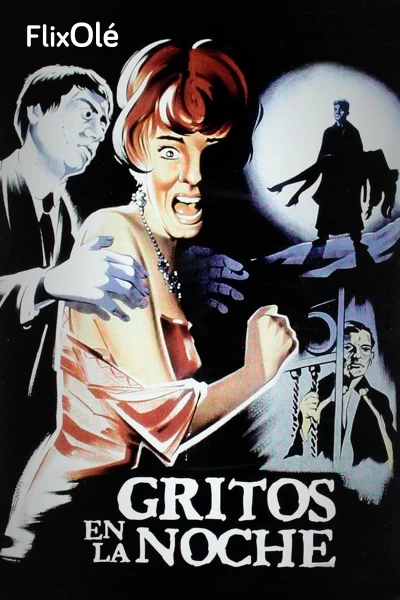 Gritos en la noche