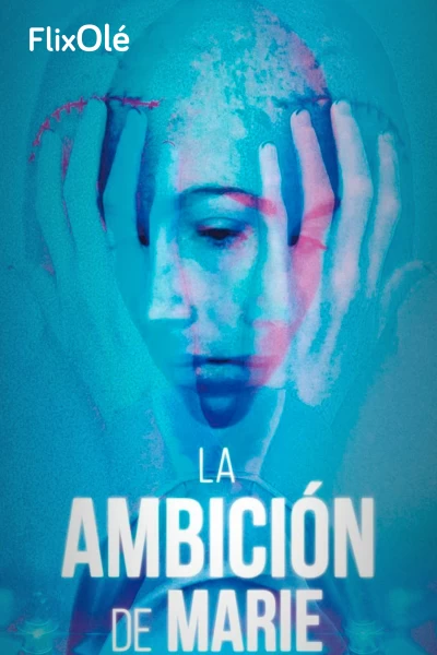 La ambición de Marie