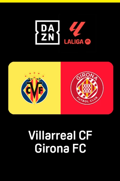 Jornada 2. Jornada 2: Villarreal - Girona