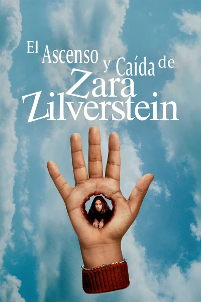 El ascenso y caída de Zara Zilverstein