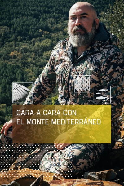Cara a cara con el monte mediterráneo