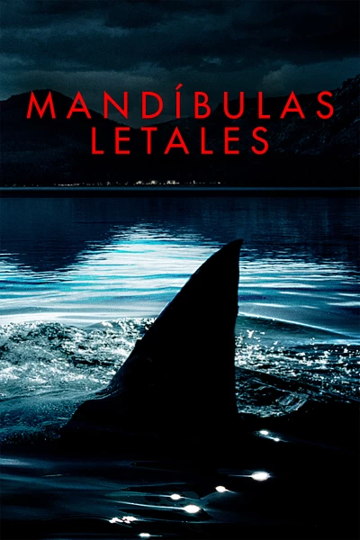 Mandíbulas letales