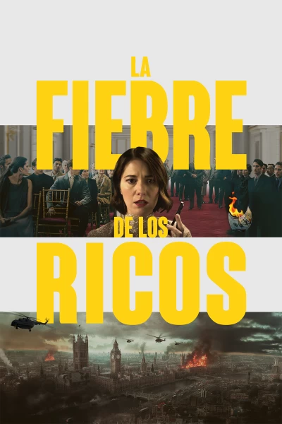 La fiebre de los ricos