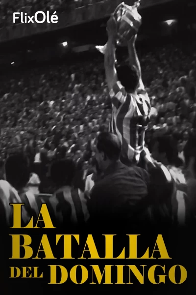 La batalla del domingo