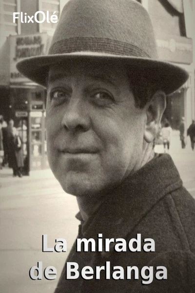 La mirada de Berlanga