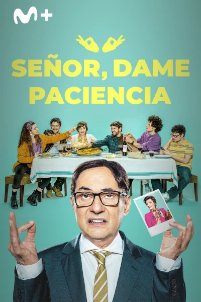 Señor, dame paciencia