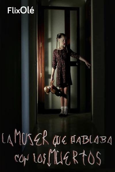 La mujer que hablaba con los muertos