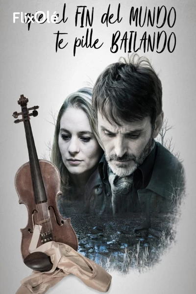 Que el fin del mundo te pille bailando