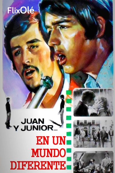 Juan y Junior... En un mundo diferente