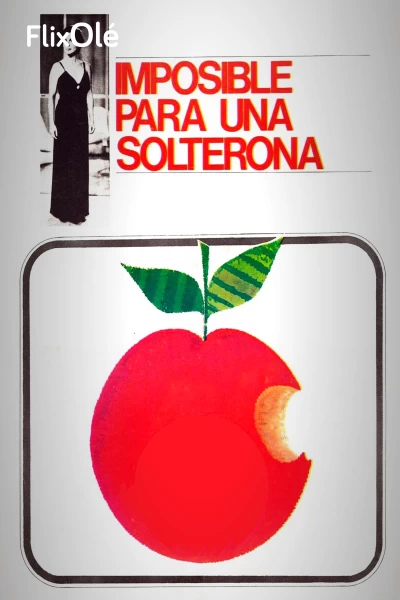 Imposible para una solterona