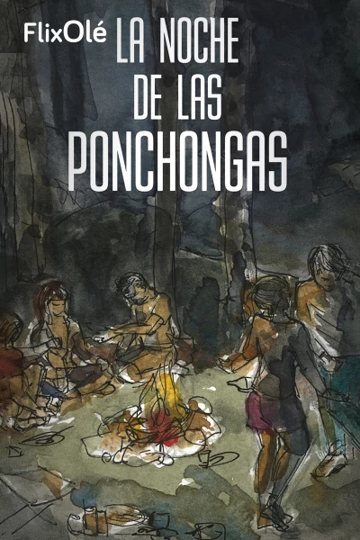 La noche de las Ponchongas