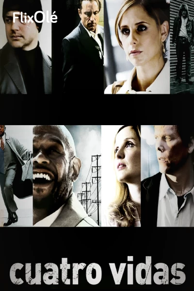 Cuatro vidas