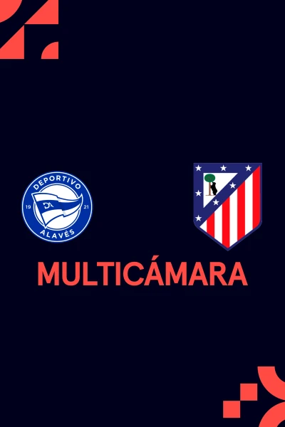 Jornada 3 (Multicámara). Jornada 3 (Multicámara): Alavés - At. Madrid