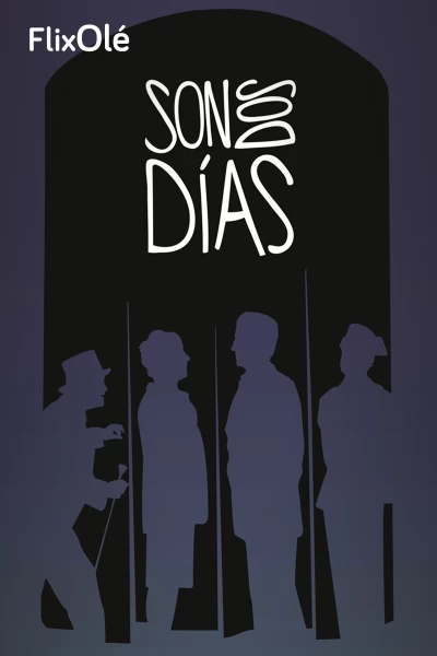 Son dos días