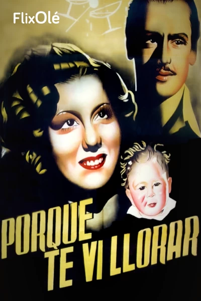 Porque te ví llorar