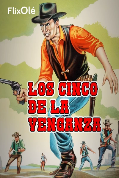 Los cinco de la venganza