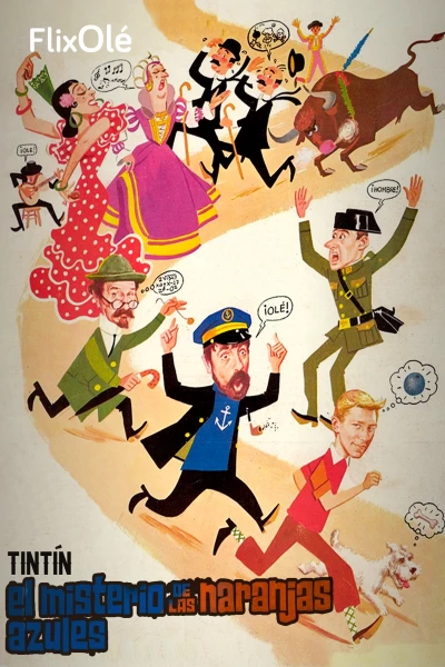 Tintín y el misterio de las naranjas azules