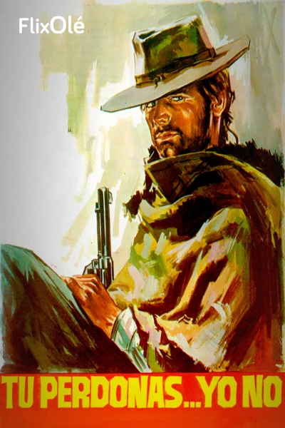 Tu perdonas... yo no