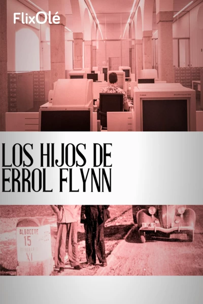 Los hijos de Errol Flynn