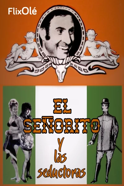 El señorito y las seductoras