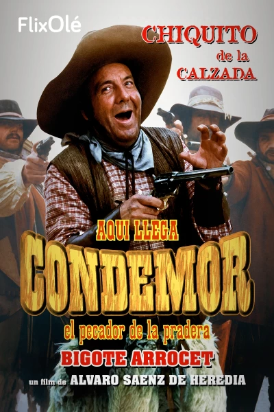Aquí llega Condemor (El pecador de la pradera)