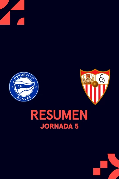 Jornada 5. Jornada 5: Alavés - Sevilla