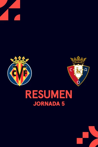Jornada 5. Jornada 5: Villarreal - Osasuna