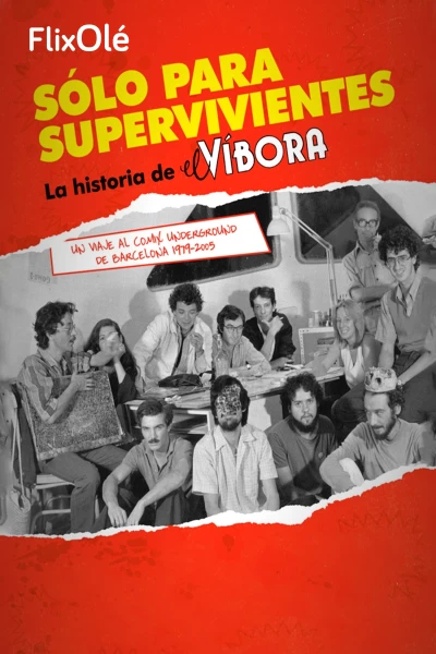 Solo para supervivientes, Víbora