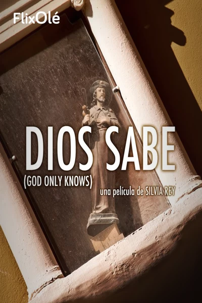 Dios sabe