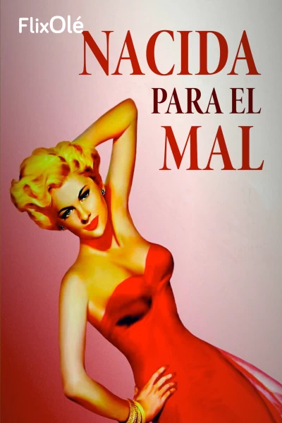 Nacida para el mal
