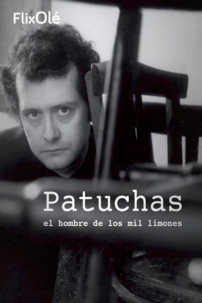 Patuchas, El hombre de los mil millones