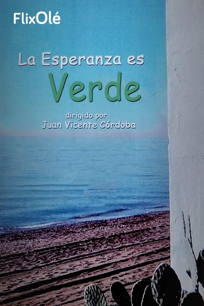 La esperanza es verde