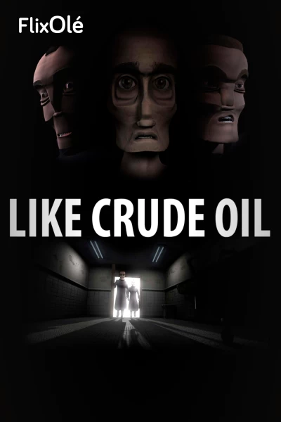Like crude oil